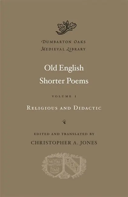 Cover: 9780674057890 | Old English Shorter Poems | Christopher A Jones | Buch | Gebunden