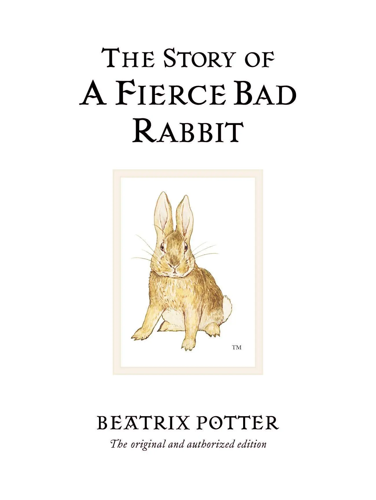 Cover: 9780723247890 | The Story of a Fierce Bad Rabbit | Beatrix Potter | Buch | 33 S.