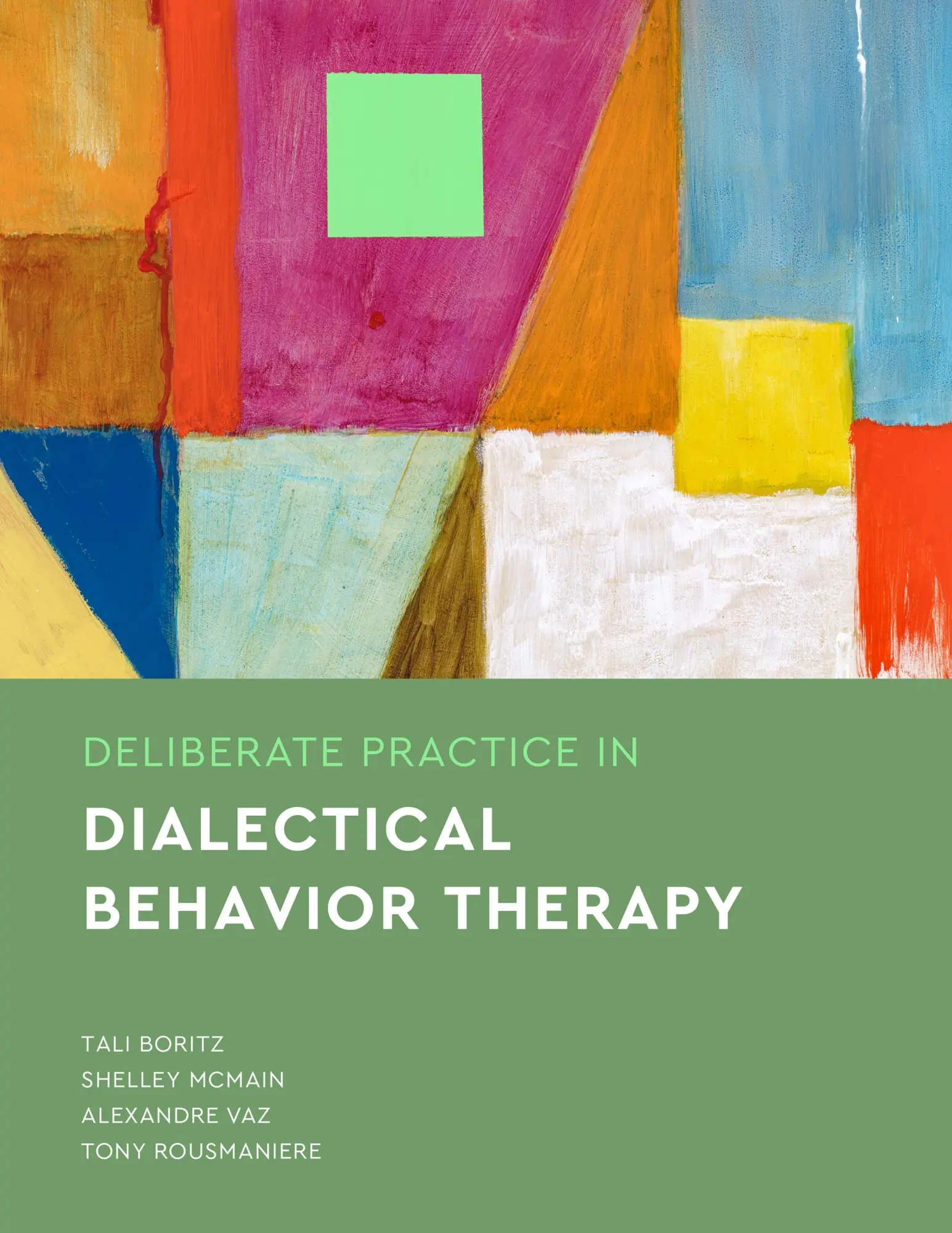 Cover: 9781433837890 | Deliberate Practice in Dialectical Behavior Therapy | Boritz (u. a.)