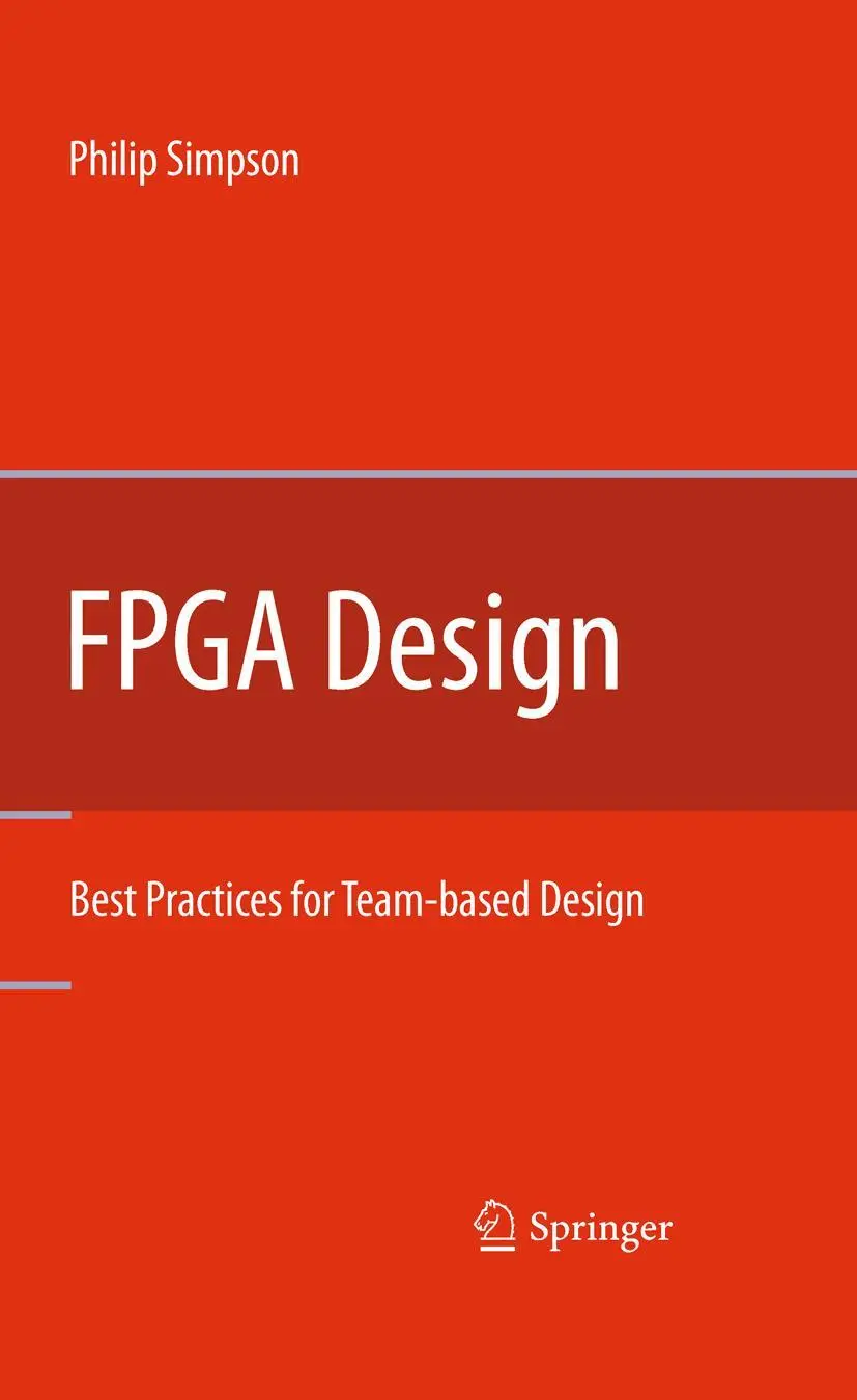 Cover: 9781489997890 | FPGA Design | Best Practices for Team-based Design | Philip Simpson