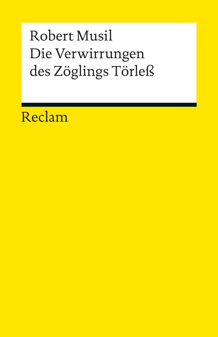 Cover: 9783150187890 | Die Verwirrungen des Zöglings Törleß | Robert Musil | Taschenbuch