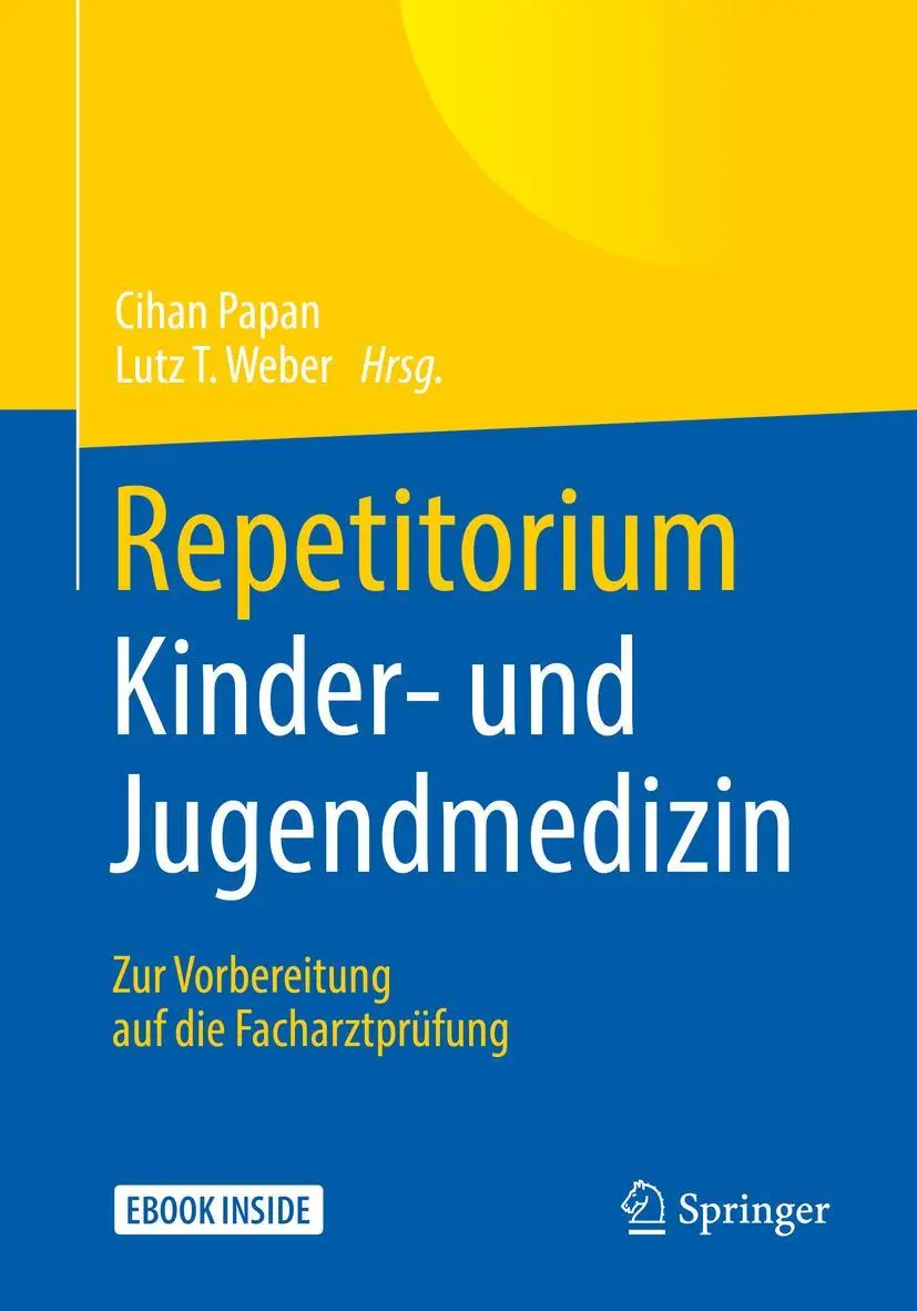 Cover: 9783662567890 | Repetitorium Kinder- und Jugendmedizin | Cihan Papan (u. a.) | Buch