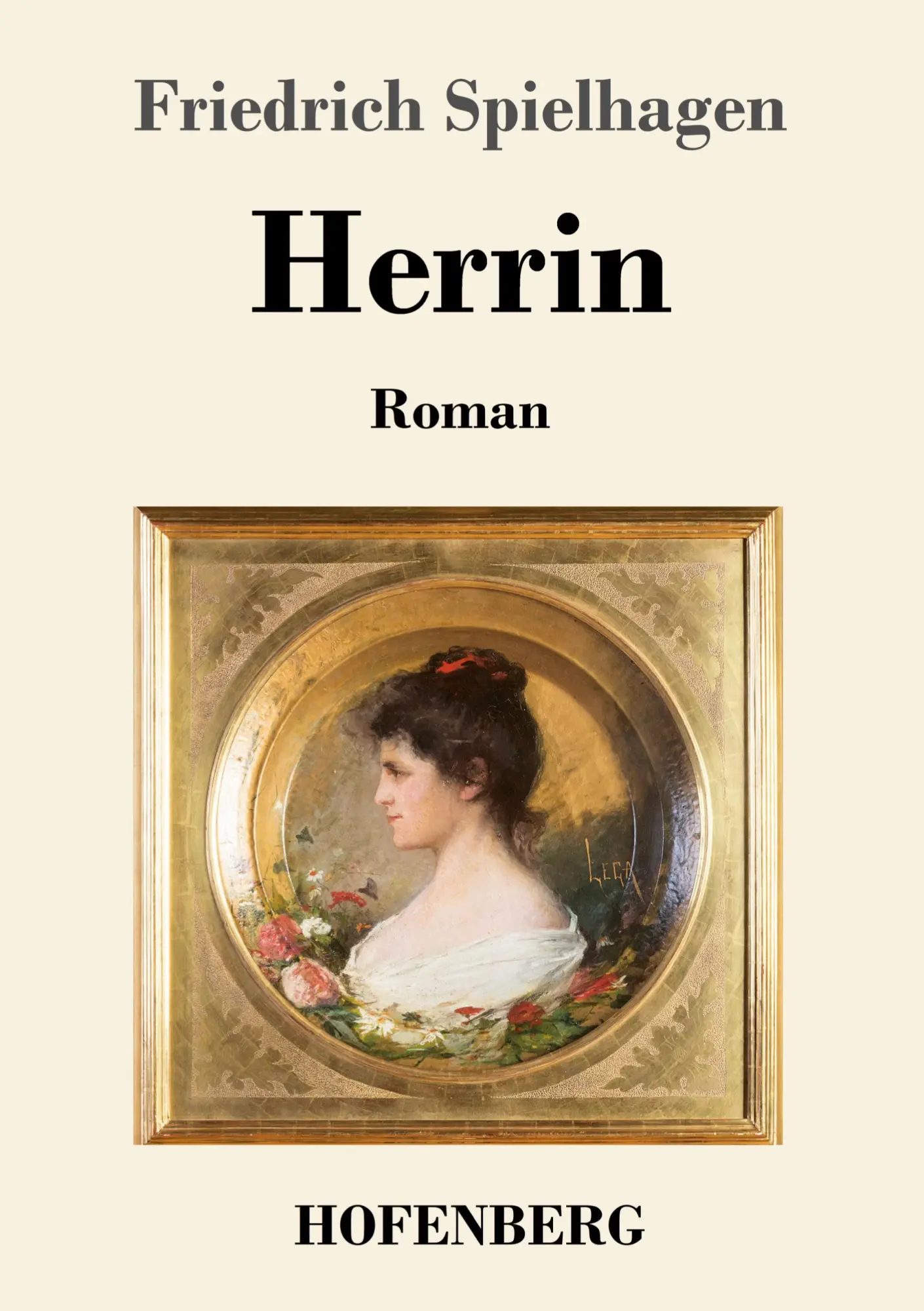 Cover: 9783743747890 | Herrin | Roman | Friedrich Spielhagen | Taschenbuch | Paperback | 2024