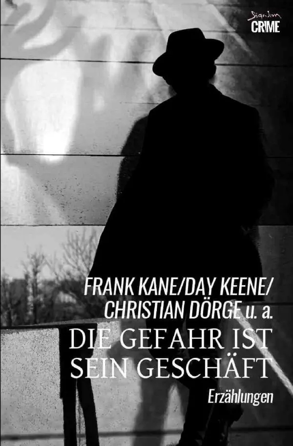 Cover: 9783819077890 | Die Gefahr ist sein Geschäft | Ausgewählte Kriminal-Erzählungen. DE