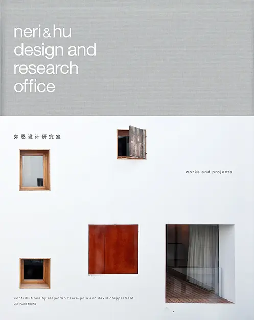Cover: 9783906027890 | Neri and Hu Design and Research Office | Works and Projects 2004-2014