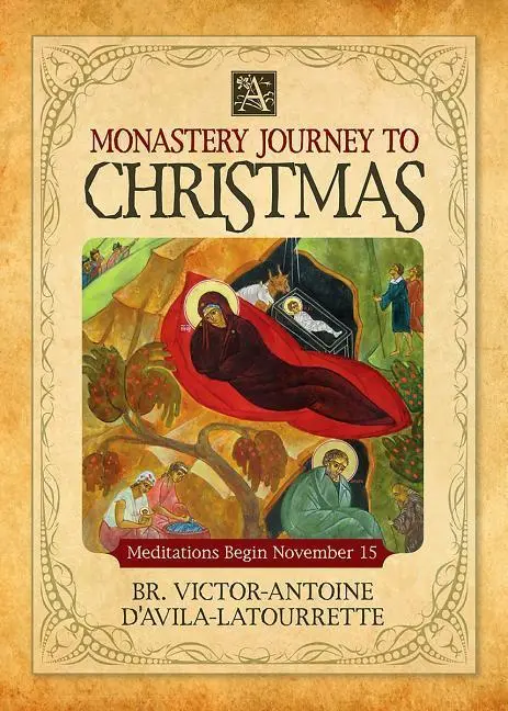 Cover: 9780764827990 | A Monastery Journey to Christmas | D'Avila-Latourrette (u. a.) | Buch