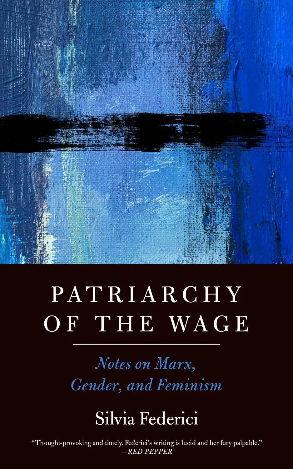 Cover: 9781629637990 | Patriarchy of the Wage | Notes on Marx, Gender, and Feminism | Buch