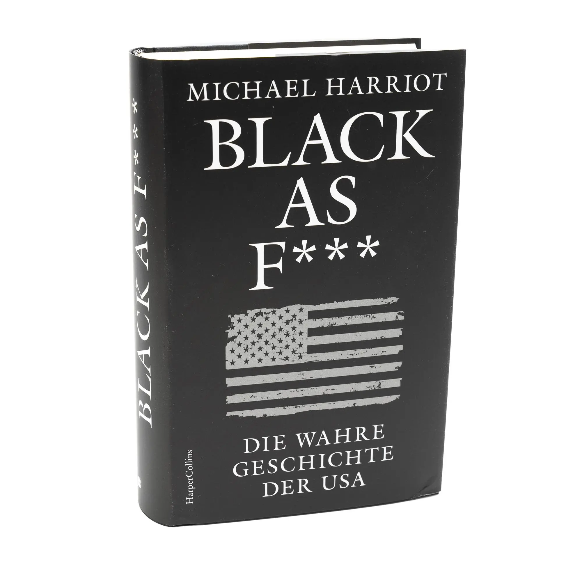 Bild: 9783365007990 | Black As F***. Die wahre Geschichte der USA | Michael Harriot | Buch