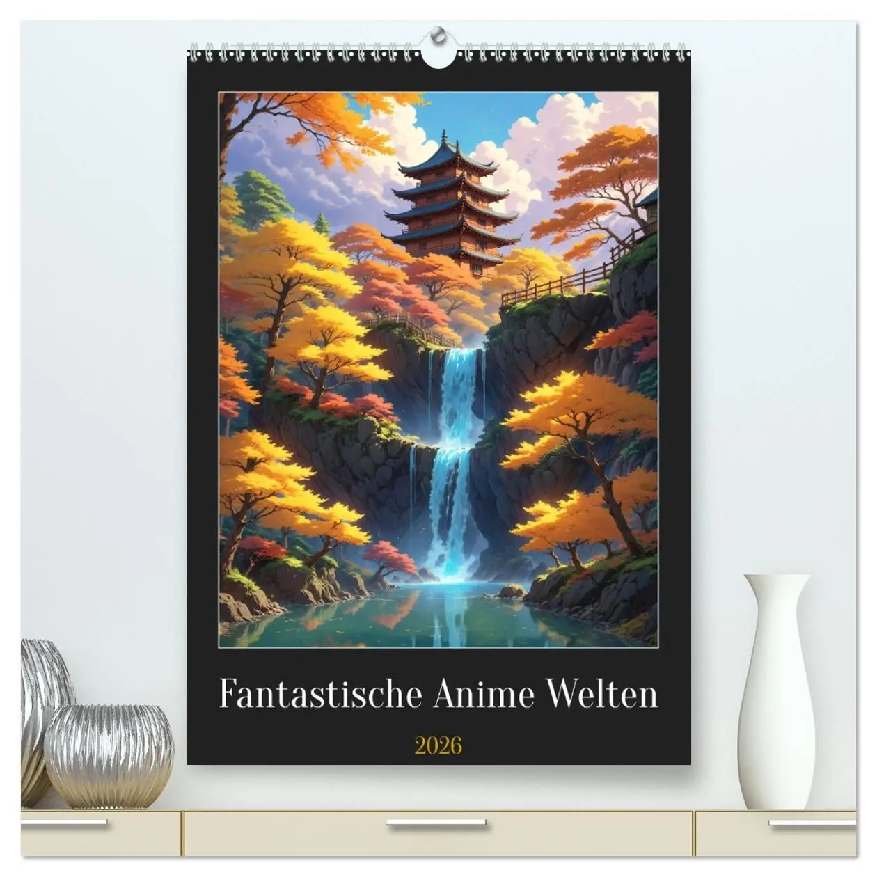 Cover: 9783516267990 | Fantastische Anime Welten (hochwertiger Premium Wandkalender 2026...
