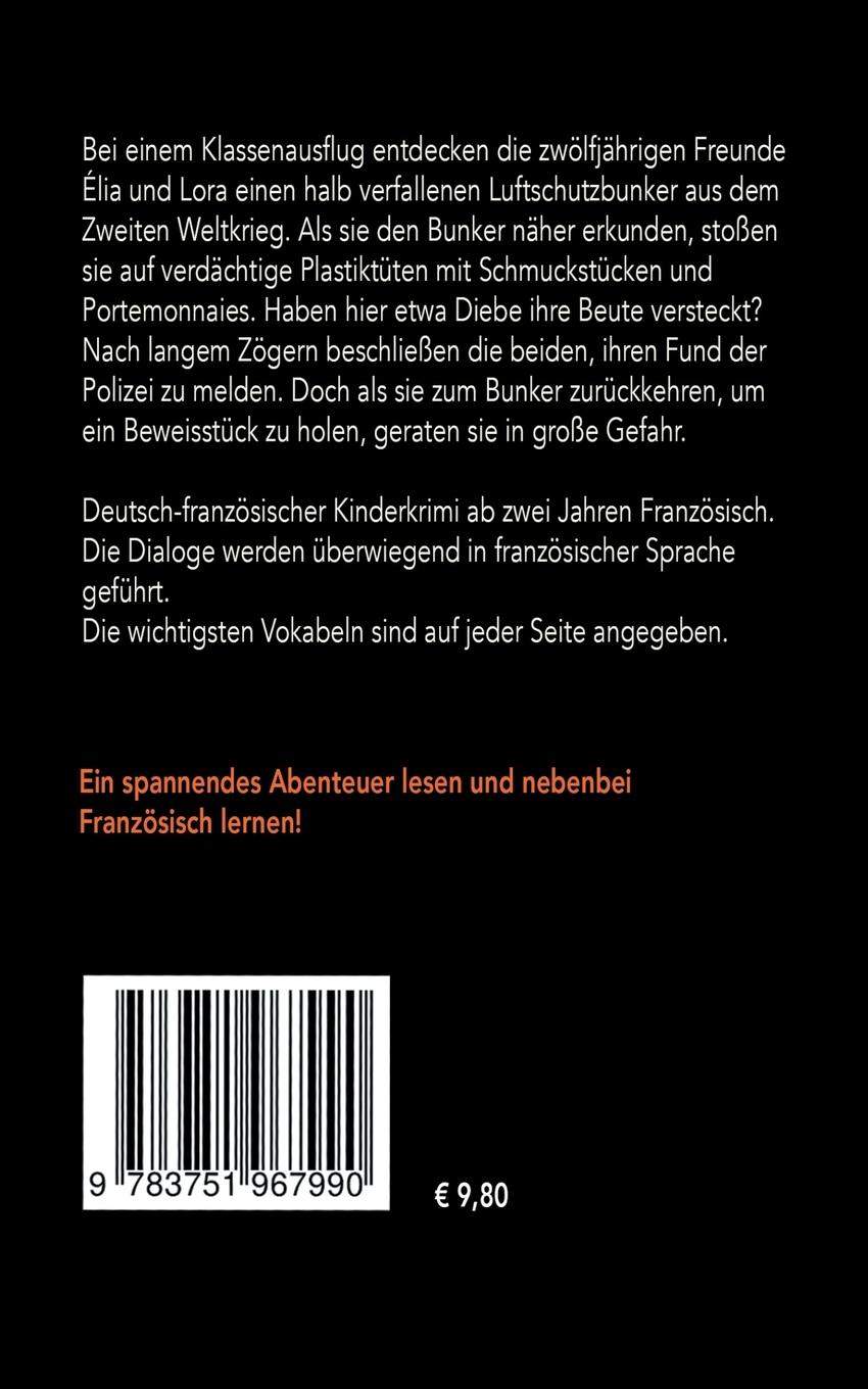 Rückseite: 9783751967990 | Elia, Lora und das Geheimnis des Bunkers - Elia, Lora et le secret...