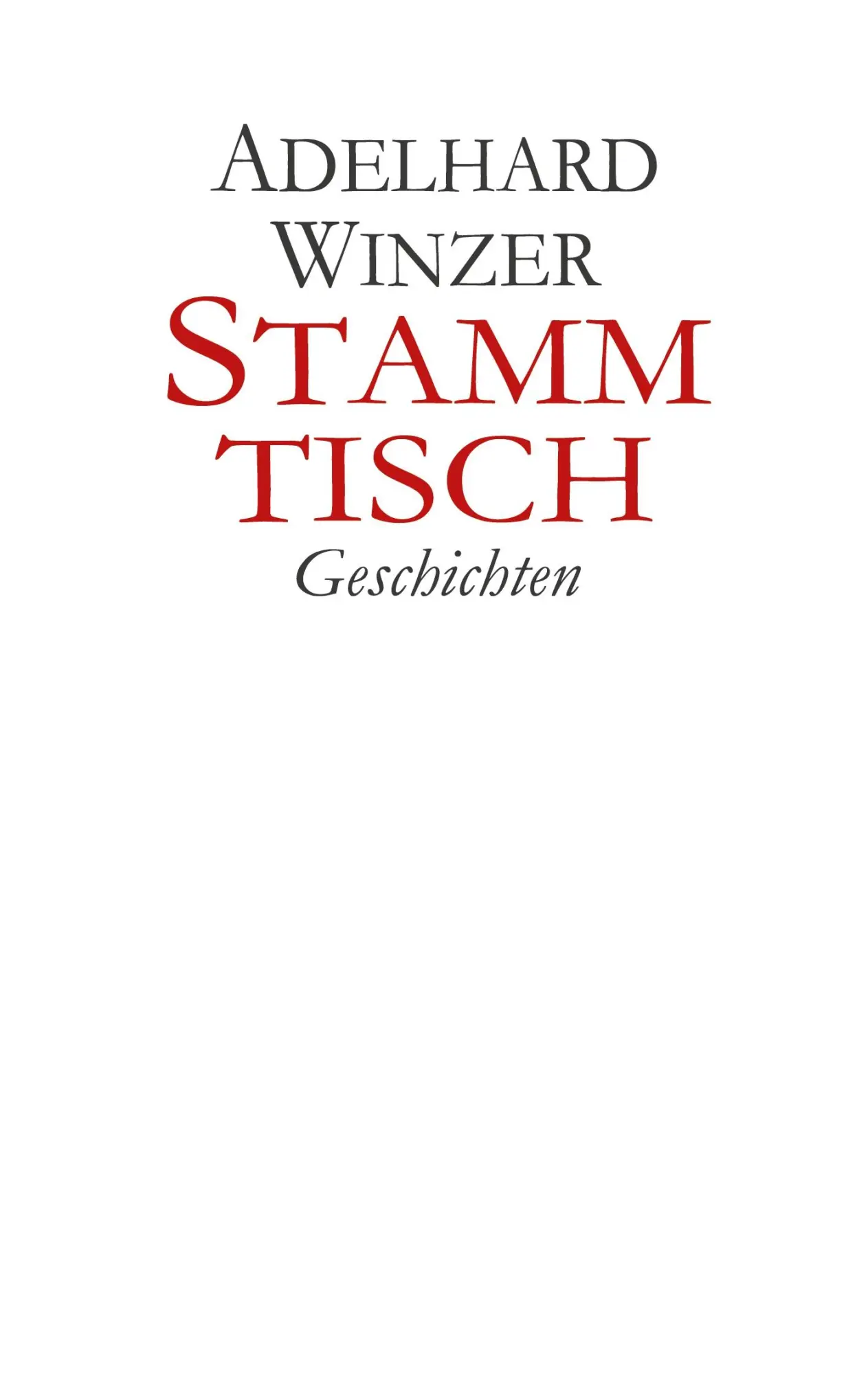 Cover: 9783819207990 | Stammtisch | Geschichten | Adelhard Winzer | Taschenbuch | 280 S.