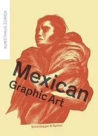Cover: 9783858817990 | Mexican Graphic Art | Milena Oehy | Taschenbuch | 320 S. | Englisch