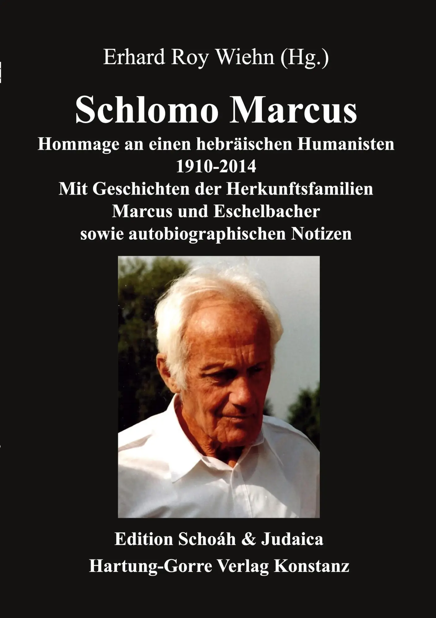 Cover: 9783866287990 | Schlomo Marcus | Erhard Roy Wiehn | Taschenbuch | 96 S. | Deutsch
