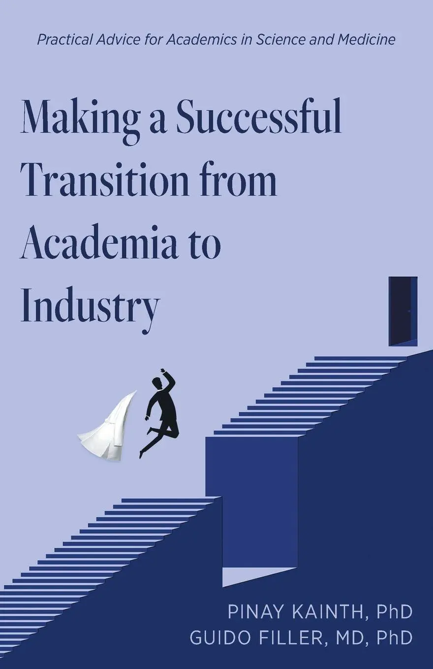 Cover: 9781038328090 | Making a Successful Transition from Academia to Industry | Taschenbuch