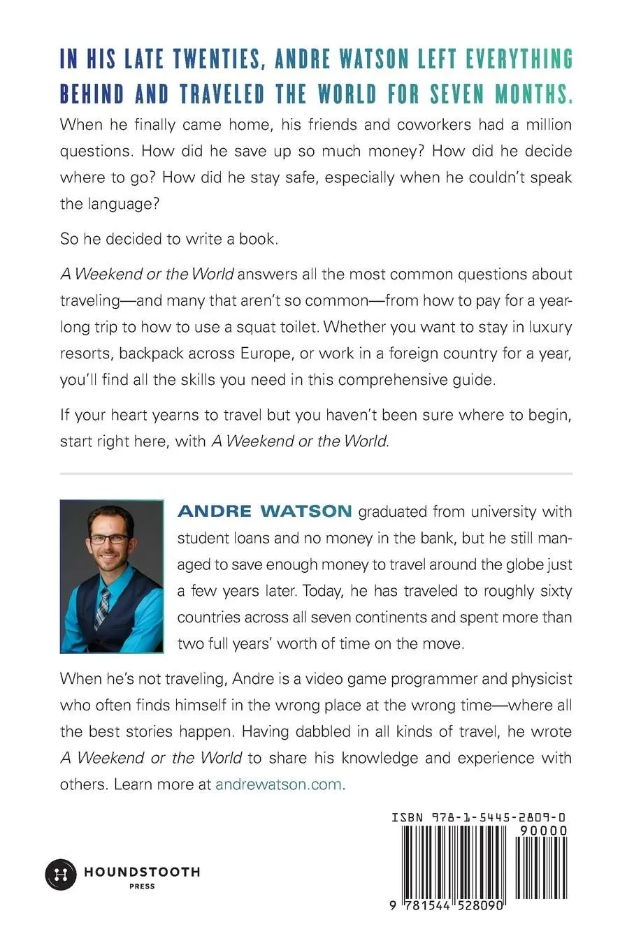 Rückseite: 9781544528090 | A Weekend or the World | A Complete How-To Travel Guide | Andre Watson