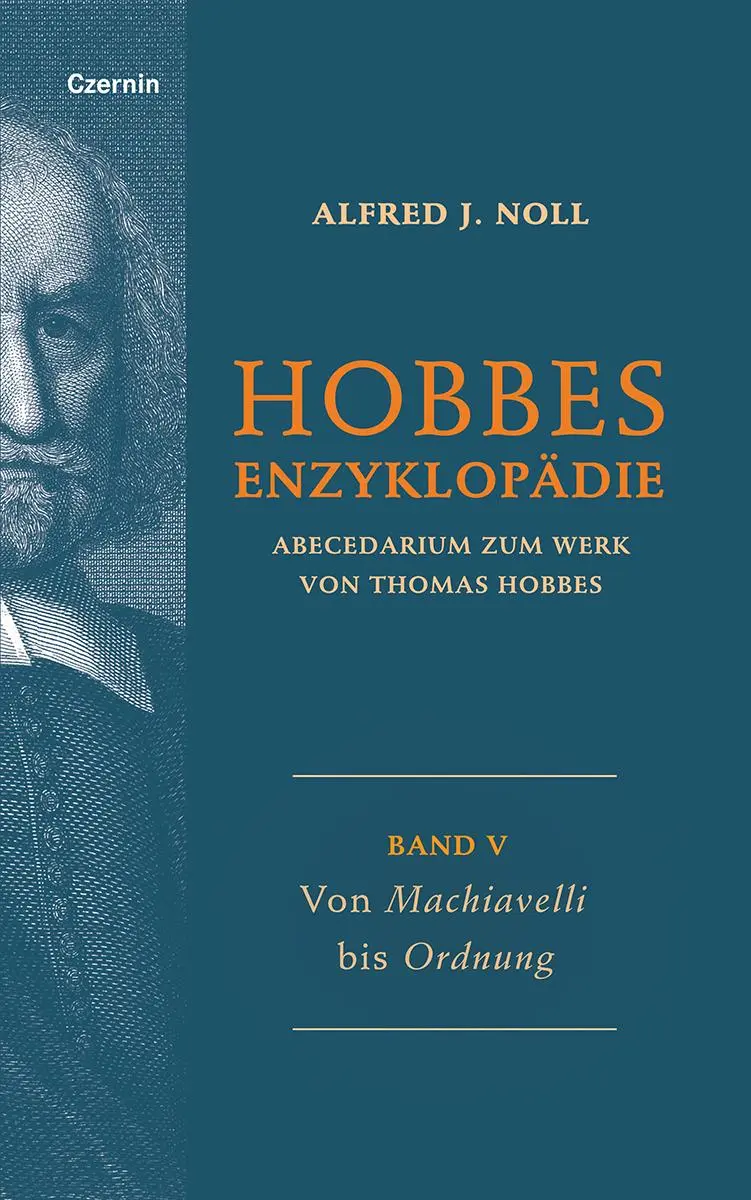 Cover: 9783707608090 | Von Machiavelli bis Ordnung | Band V | Alfred J. Noll | Taschenbuch