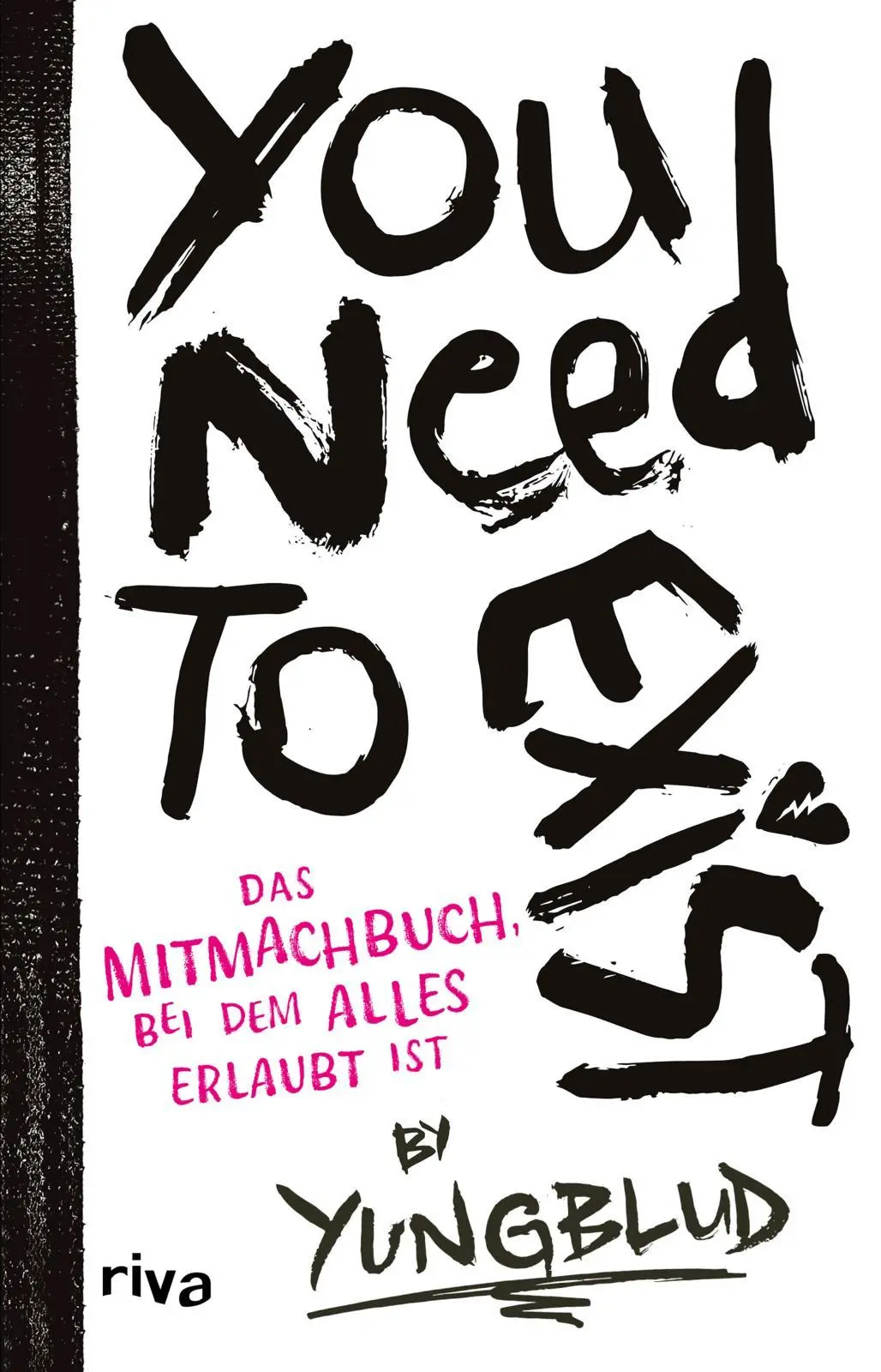 Cover: 9783742328090 | You need to exist | Yungblud | Taschenbuch | 160 S. | Deutsch | 2025