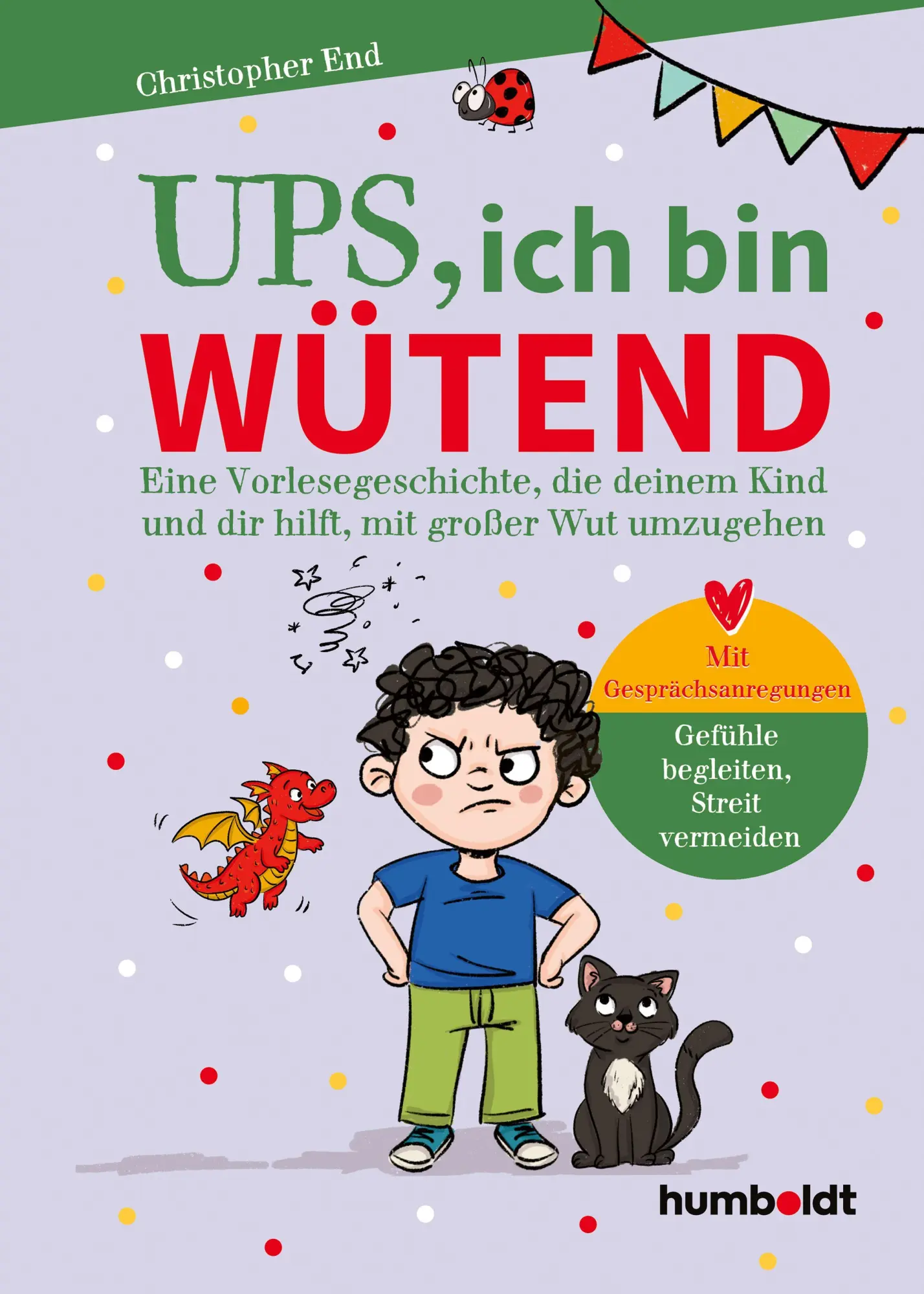 Cover: 9783842618190 | Ups, ich bin wütend | Christopher End | Buch | 80 S. | Deutsch | 2026