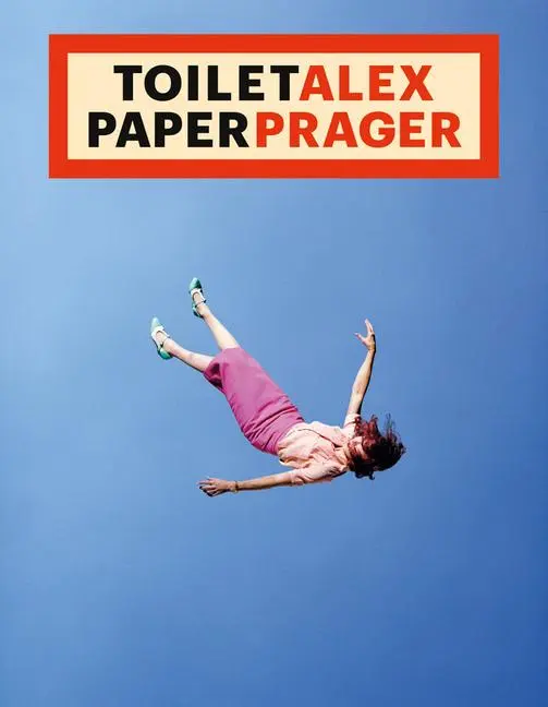 Cover: 9788862088190 | ToiletAlex PaperPrager | Alex Prager (u. a.) | Broschüre | Englisch