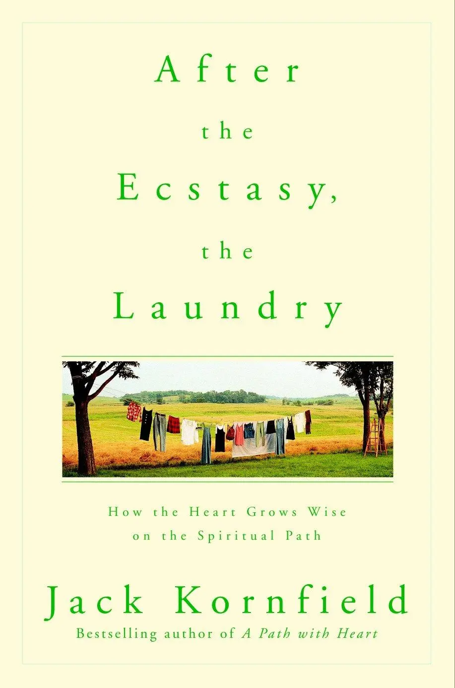Cover: 9780553378290 | After the Ecstasy, the Laundry | Jack Kornfield | Taschenbuch | 313 S.