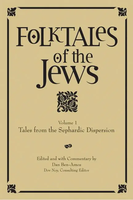 Cover: 9780827608290 | Folktales of the Jews, Volume 1 | Tales from the Sephardic Dispersion