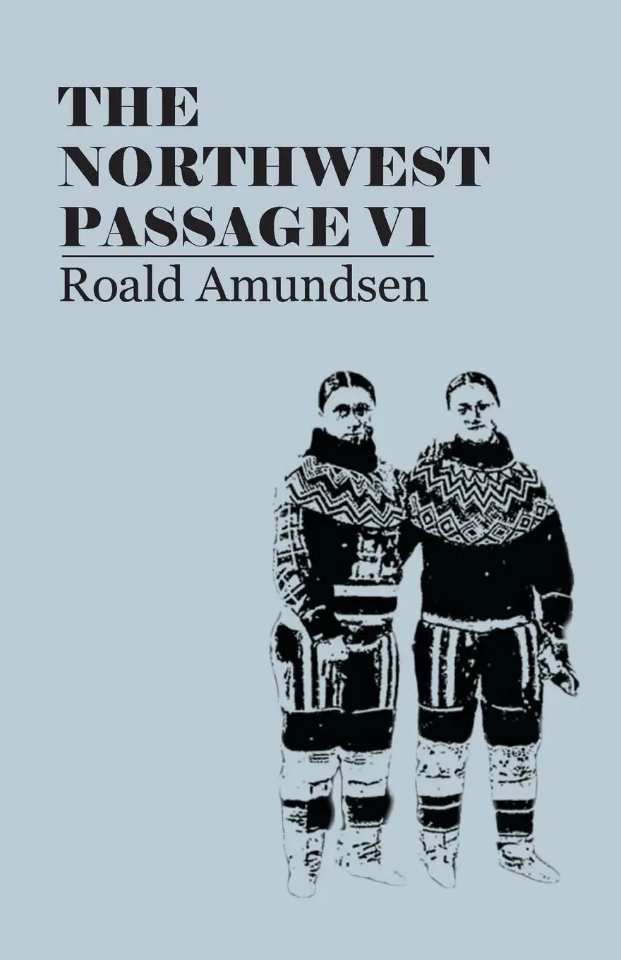 Cover: 9781445508290 | The North West Passage V1 | Roald Amundsen | Taschenbuch | Englisch