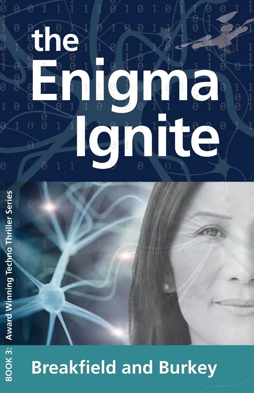 Cover: 9781946858290 | The Enigma Ignite | The Enigma Series-Book 3 | Breakfield (u. a.)