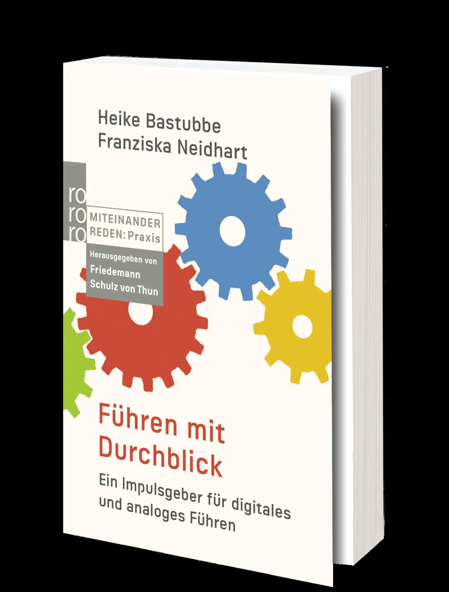 Bild: 9783499008290 | Führen mit Durchblick | Heike Bastubbe (u. a.) | Taschenbuch | 256 S.