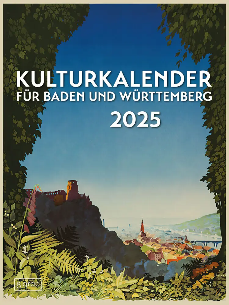 Cover: 9783910228290 | Kulturkalender für Baden und Württemberg 2025 | Salley (u. a.) | 2025