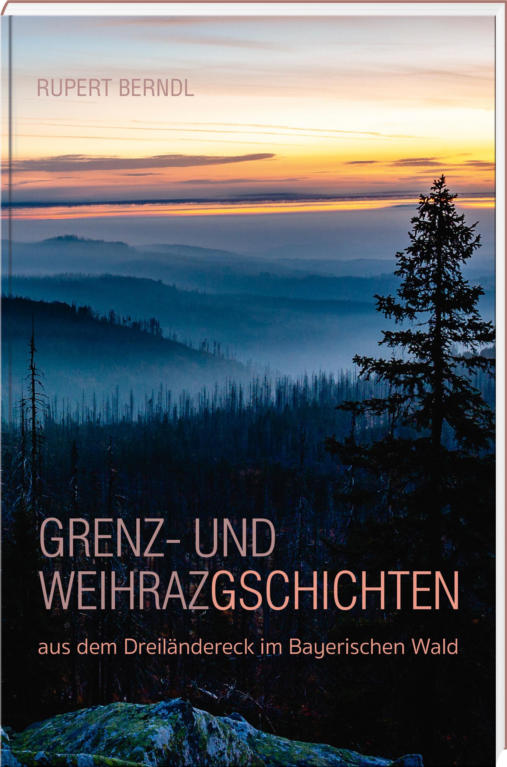 Cover: 9783955878290 | Grenz- und Weihrazgschichten | Rupert Berndl | Buch | 160 S. | Deutsch