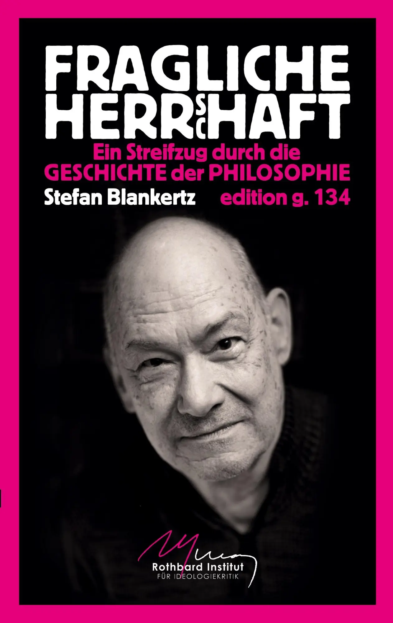 Cover: 9783695188390 | Fragliche Herrschaft | Stefan Blankertz | Taschenbuch | 280 S. | 2025