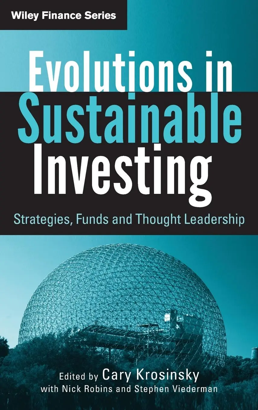 Cover: 9780470888490 | Evolutions in Sustainable Investing | Cary Krosinsky (u. a.) | Buch