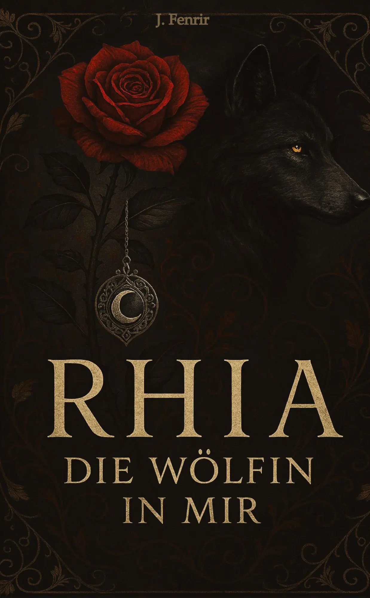 Cover: 9783384768490 | Rhia | Die Wölfin in mir | J. Fenrir | Taschenbuch | Rhia | 320 S.