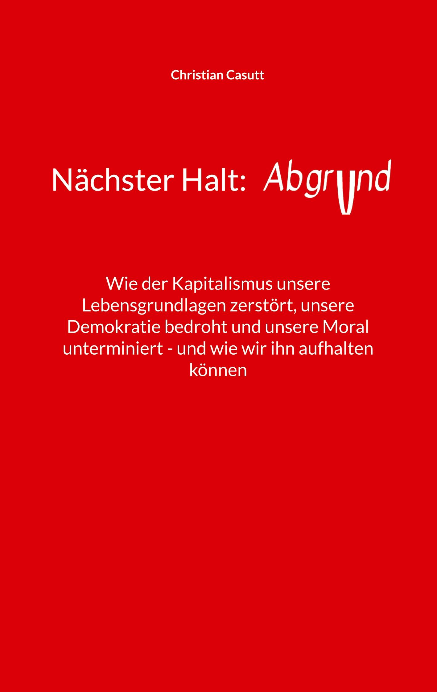 Cover: 9783769358490 | Nächster Halt: Abgrund | Christian Casutt | Taschenbuch | 168 S.