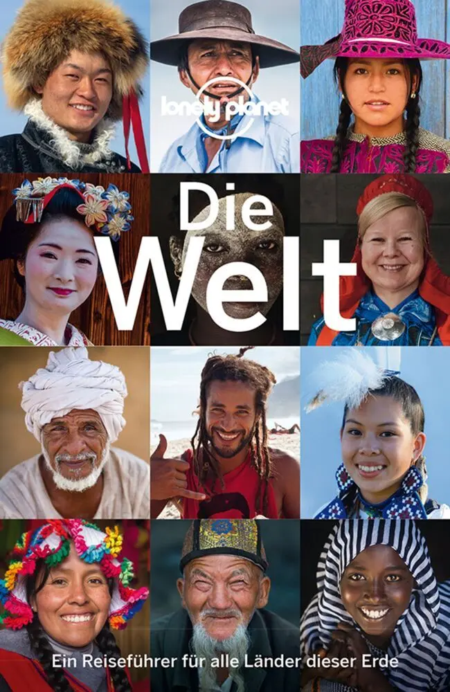 Cover: 9783829748490 | LONELY PLANET Reiseführer Die Welt | Lonely Planet Verlag | Buch