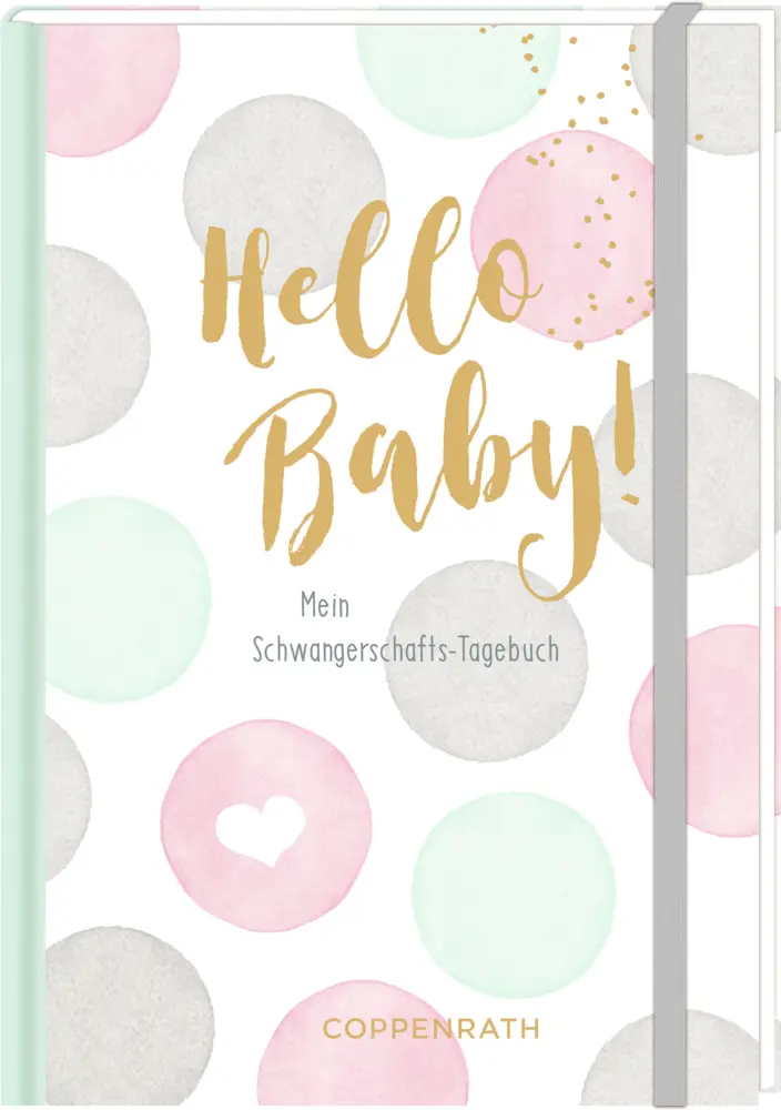 Cover: 4050003718590 | Tagebuch - Hello Baby! | Mein Schwangerschaftstagebuch | Tina Behrendt