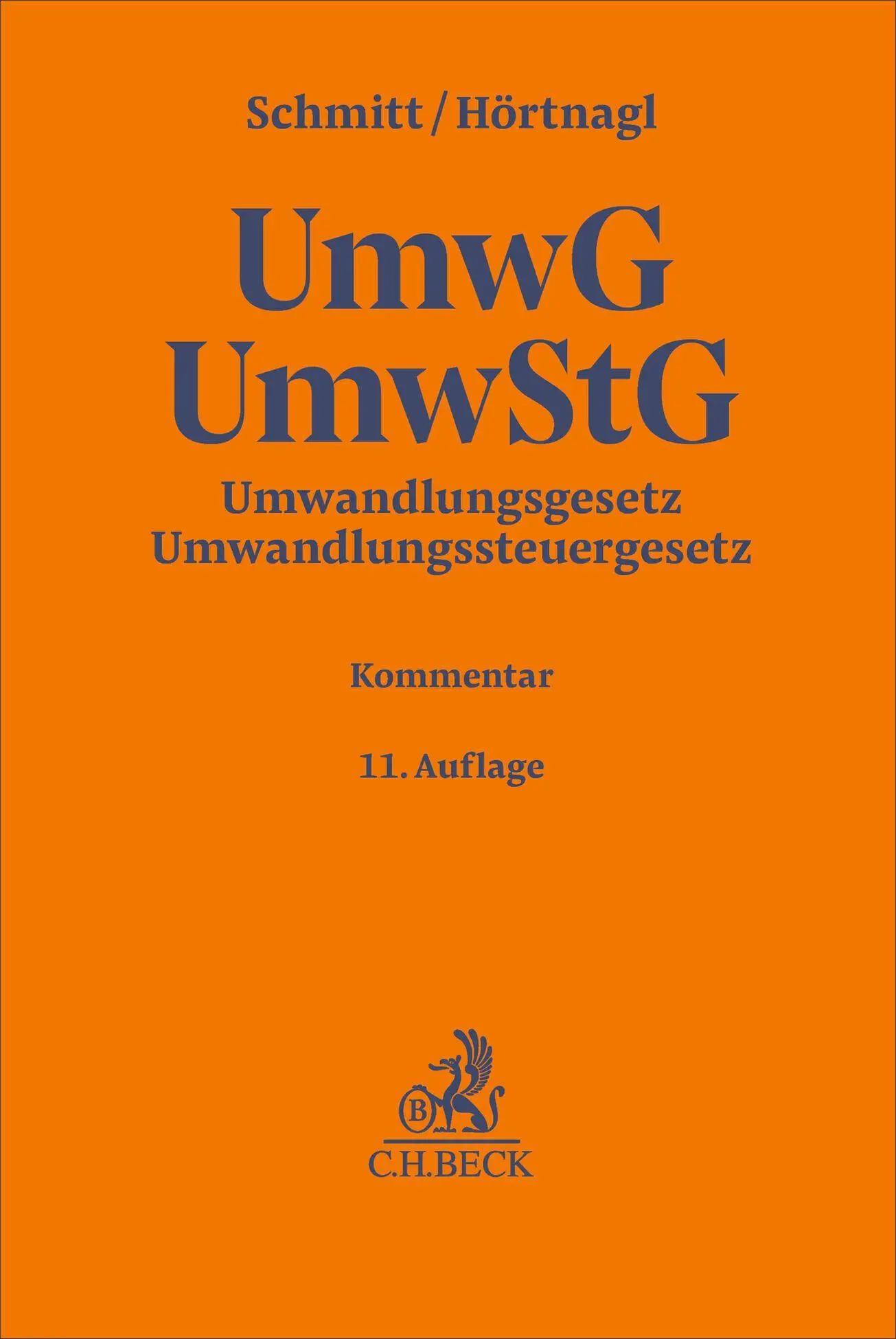 Umwandlungsgesetz, Umwandlungssteuergesetz. UmwG, UmwStG - Neuware