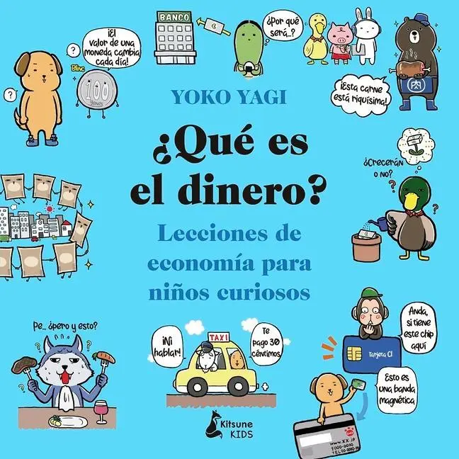 Cover: 9788416788590 | Que Es El Dinero | Yoko Yagi | Taschenbuch | Spanisch | 2022