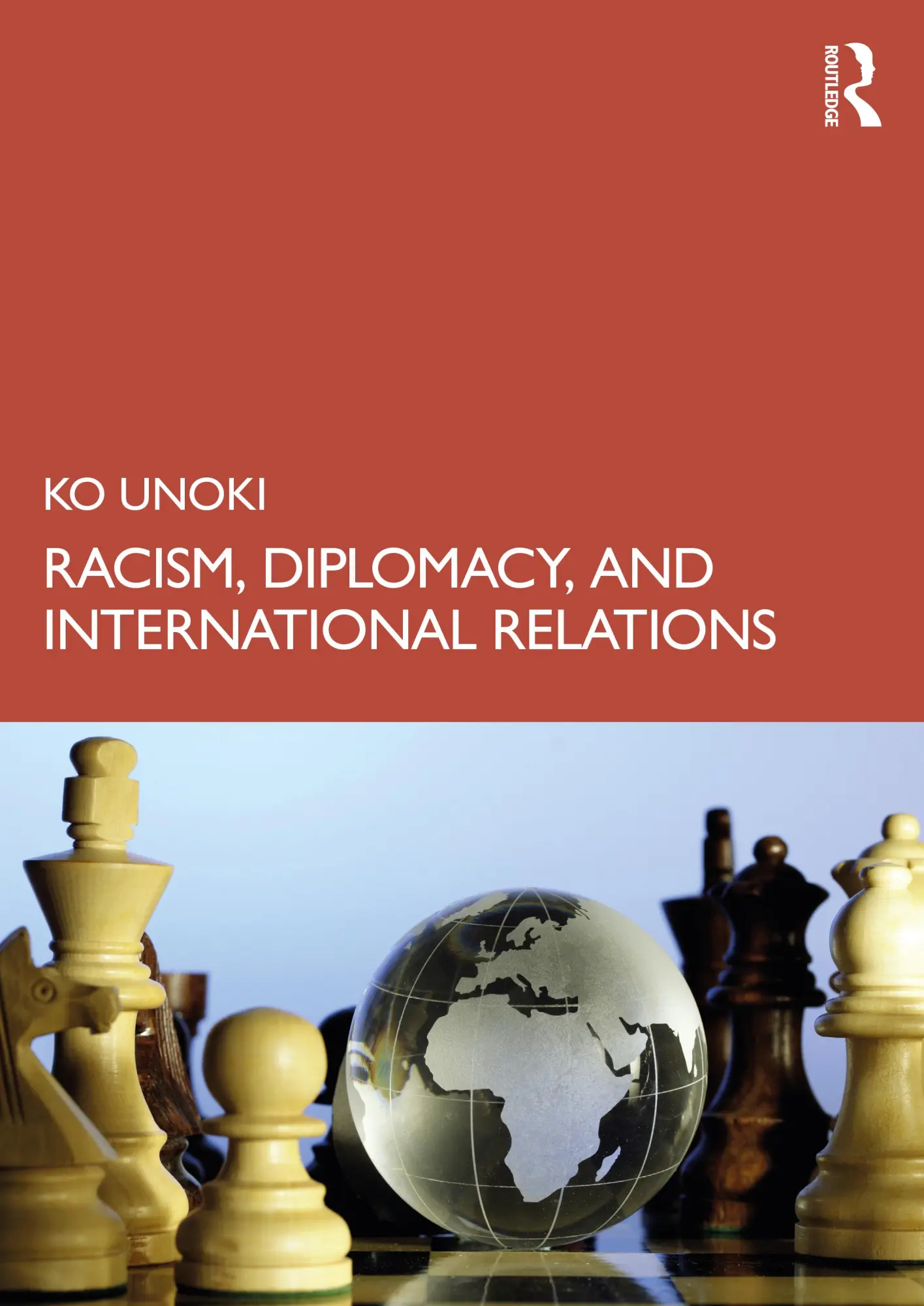 Cover: 9781032188690 | Racism, Diplomacy, and International Relations | Ko Unoki | Buch