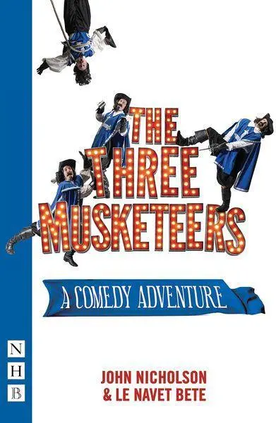 Cover: 9781848428690 | The Three Musketeers: (stage Version) | John Nicholson (u. a.) | Buch