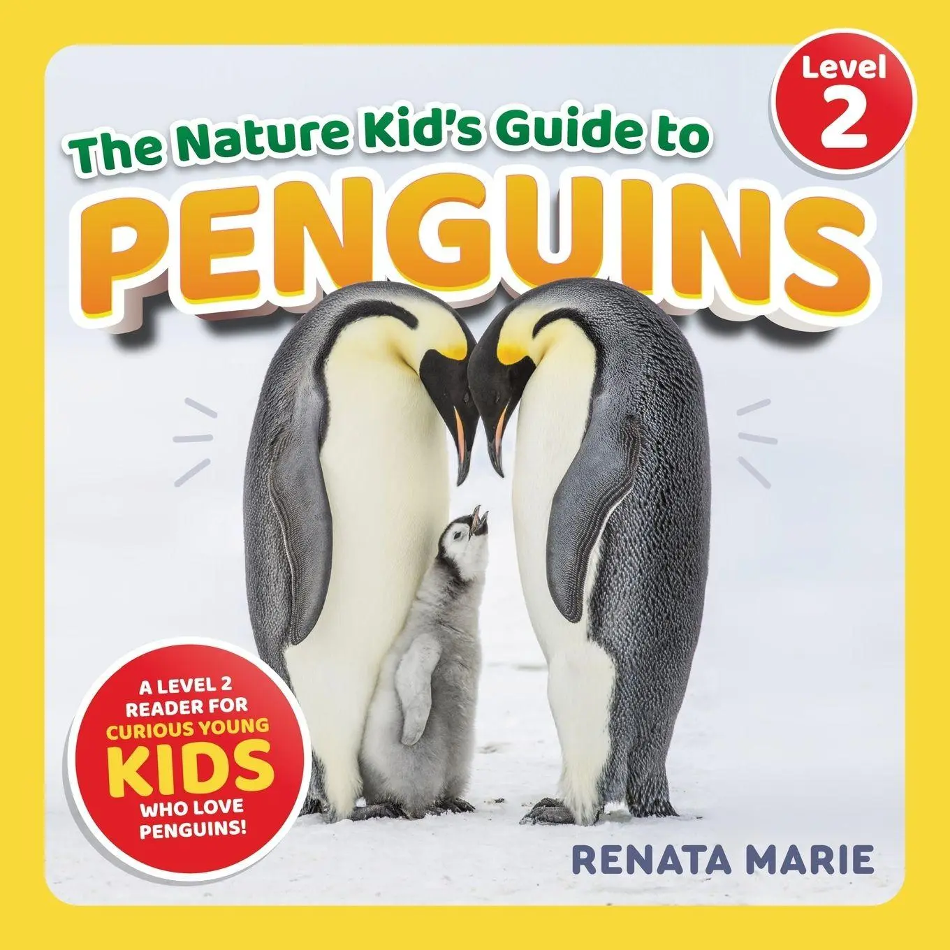 Cover: 9781954288690 | The Nature Kid's Guide to Penguins | Renata Marie | Taschenbuch | 2023