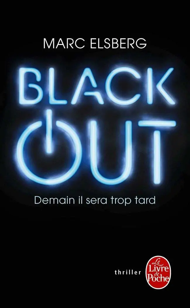Cover: 9782253098690 | Black-out | Demain il sera trop tard | Marc Elsberg | Taschenbuch