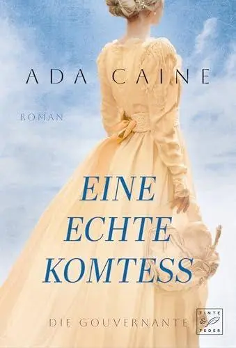 Cover: 9782496718690 | Eine echte Komtess | Ada Caine | Taschenbuch | Deutsch | Tinte &amp; Feder