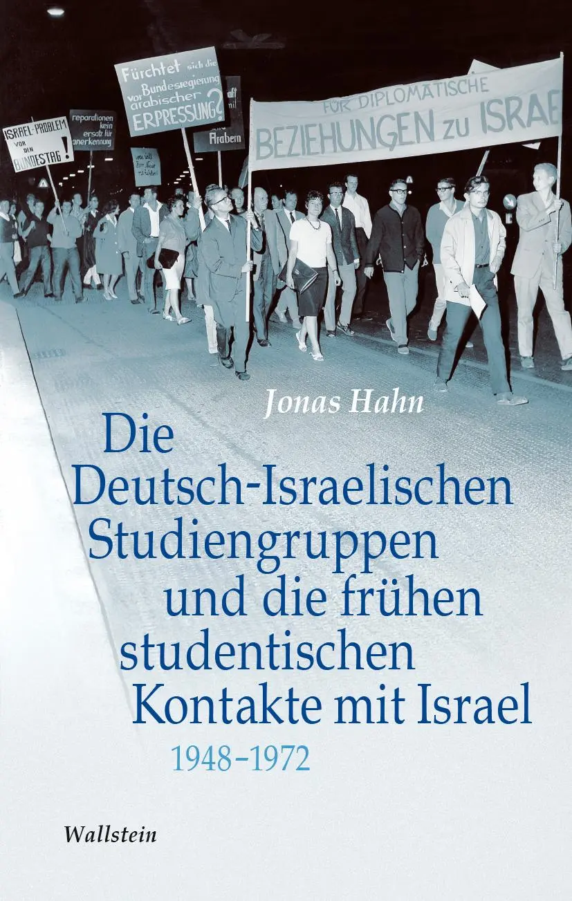 Cover: 9783835358690 | Die Deutsch-Israelischen Studiengruppen und die frühen...