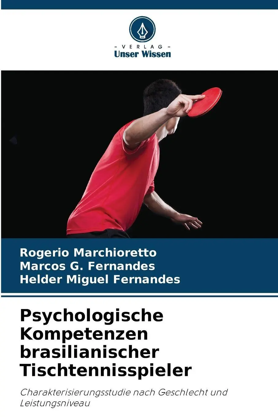 Cover: 9786209138690 | Psychologische Kompetenzen brasilianischer Tischtennisspieler | Buch