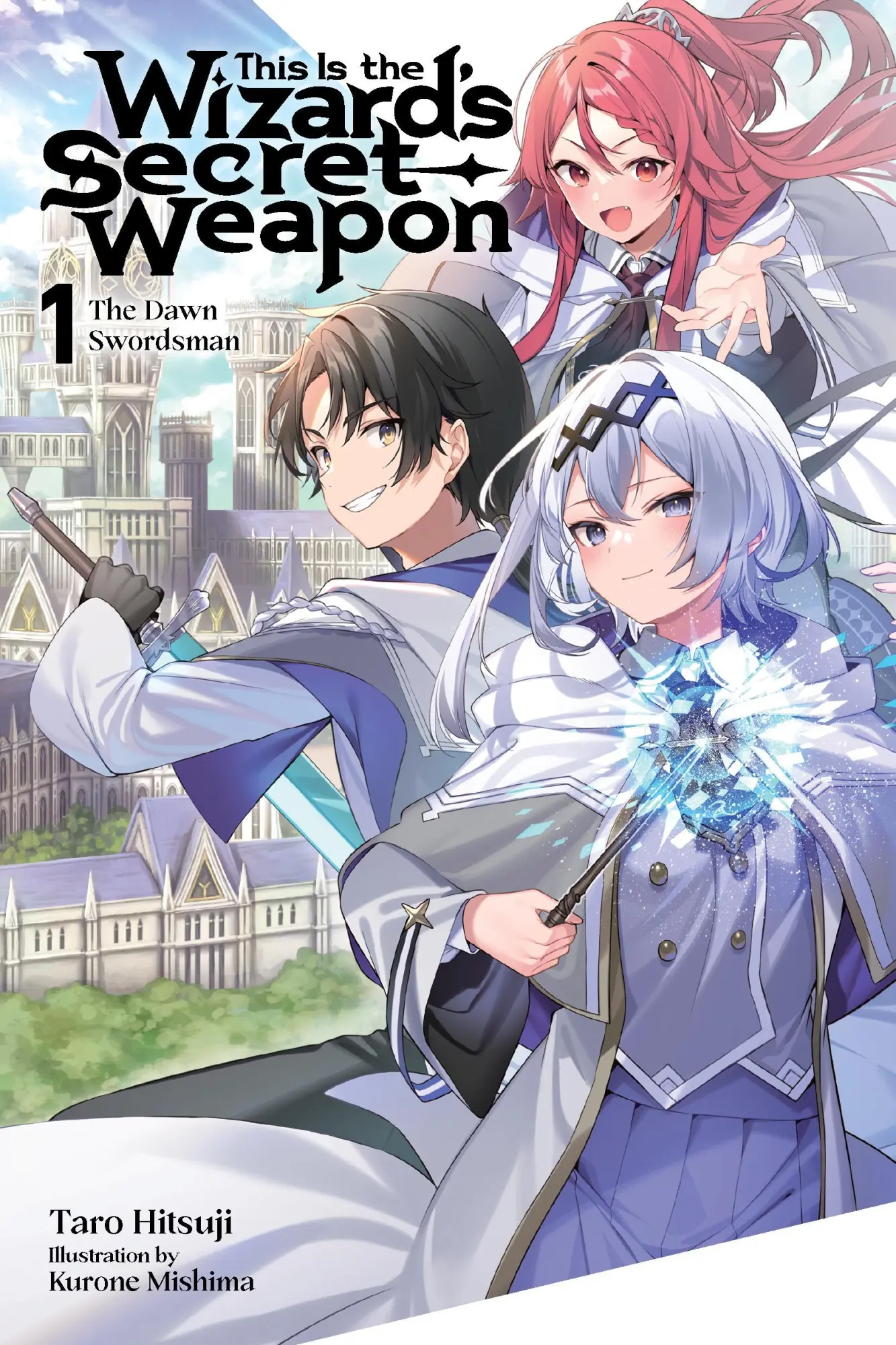Cover: 9798855408690 | This Is the Wizard's Secret Weapon, Vol. 1 (Light Novel) | Hitsuji