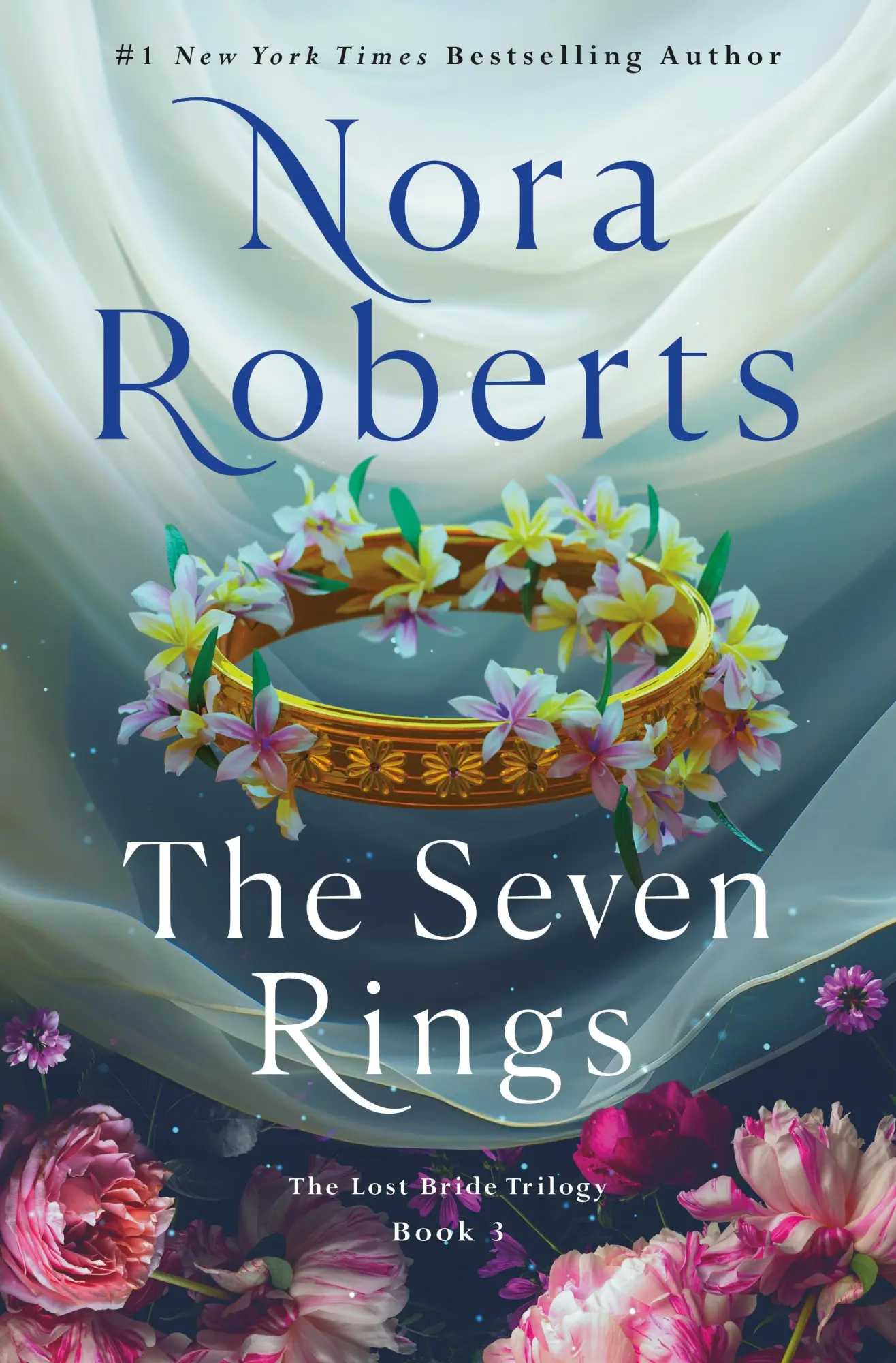 Cover: 9781250288790 | The Seven Rings | The Lost Bride Trilogy, Book 3 | Nora Roberts | Buch