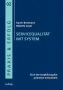 Cover: 9783933598790 | Servicequalität mit System | Karen Bestmann (u. a.) | Taschenbuch