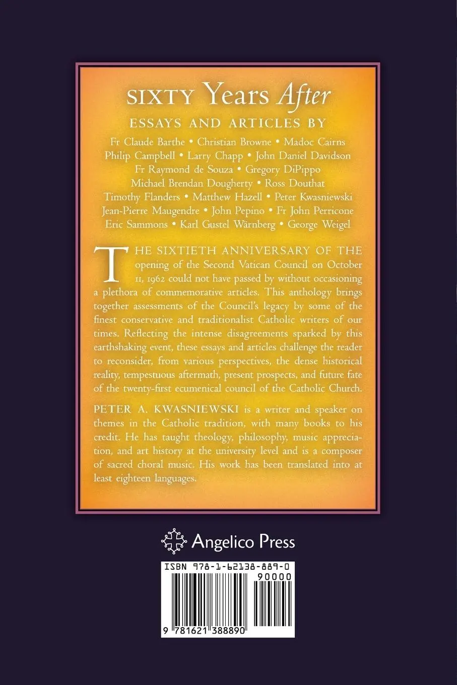 Rückseite: 9781621388890 | Sixty Years After | Catholic Writers Assess the Legacy of Vatican II