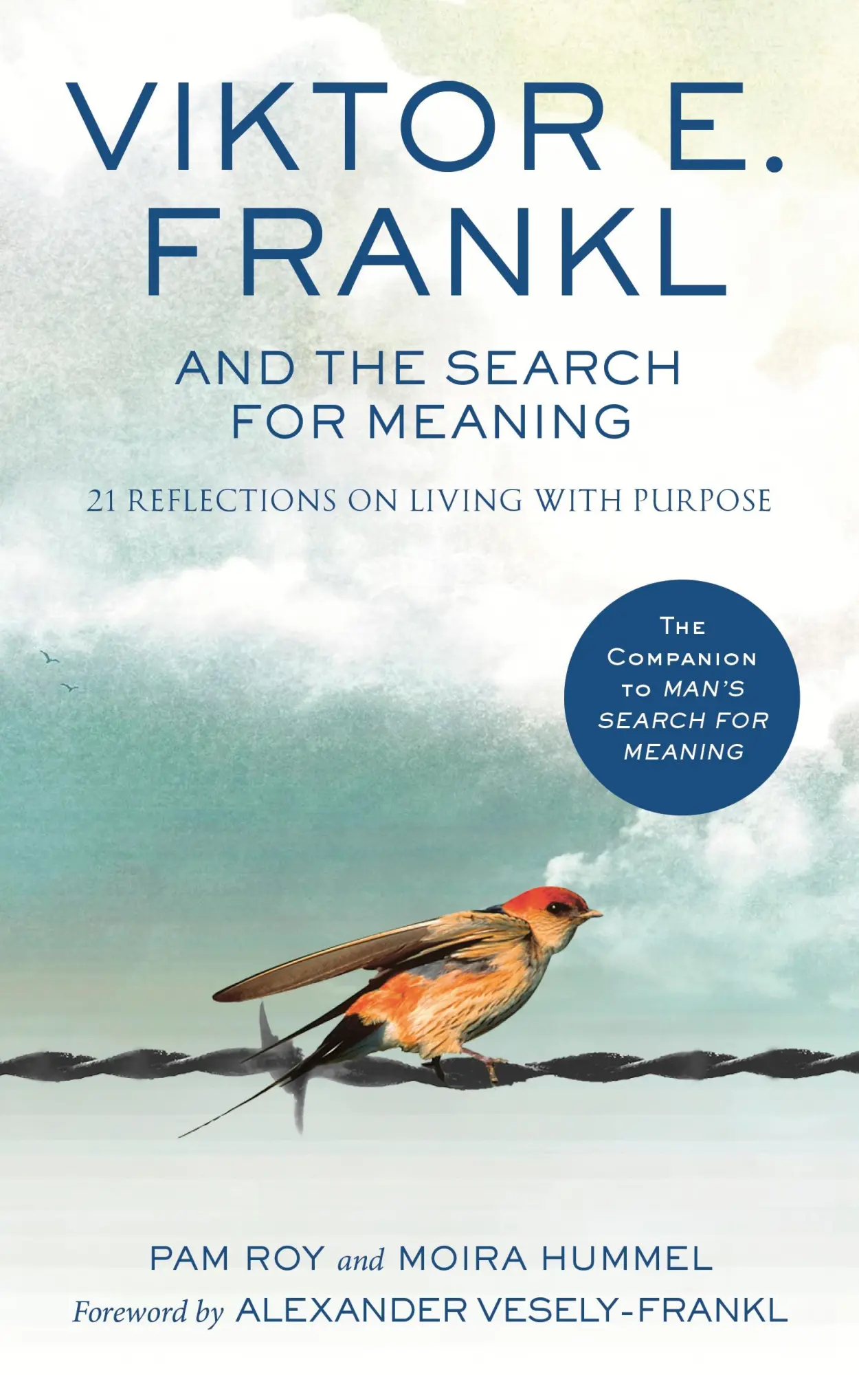 Cover: 9781846048890 | Viktor E. Frankl and the Search for Meaning | Pam Roy (u. a.) | Buch Cover: 9781846048890 | Viktor E. Frankl and the Search for Meaning | Pam Roy (u. a.) | Buch